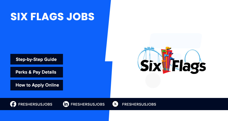 Six Flags Jobs
