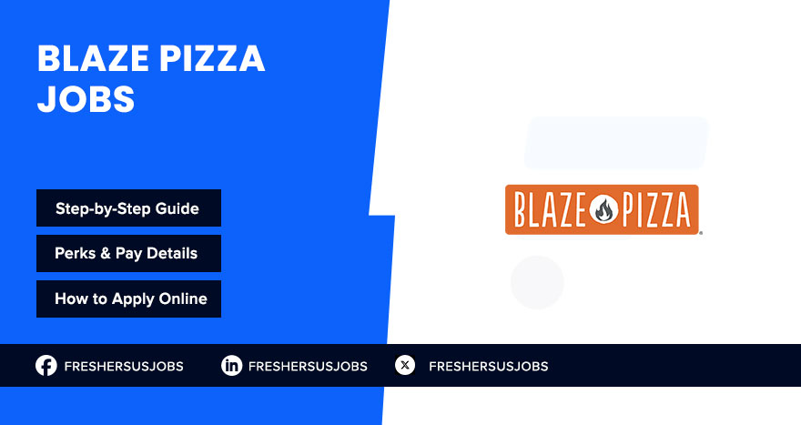 Blaze Pizza Jobs